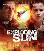 Взрыв Солнца / Exploding Sun (2013)