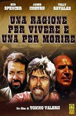 Зачем жить, зачем умирать / Una ragione per vivere e una per morire (1972)