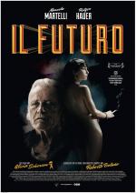 Грядущее / Il futuro (2013)