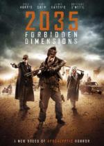 Запрещенная реальность / The Forbidden Dimensions (2013)