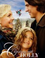 Рождество с Холли / Christmas with Holly (2012)