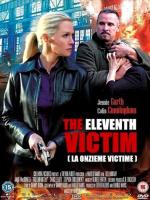 Одиннадцатая жертва / The Eleventh Victim (2012)