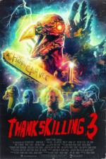 День убиения 3 / ThanksKilling 3 (2012)