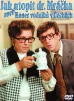 Как утопить доктора Мрачека / Jak utopit dr. Mrácka aneb Konec vodníku v Cechách (1974)