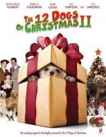 12 рождественских собак 2: Чудесное спасение / 12 Dogs of Christmas II: Great Puppy Rescue (2012)