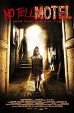 Молчаливый мотель / No Tell Motel (2012)