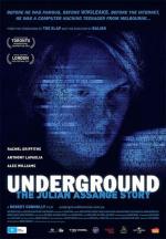 История Джулиана Ассанжа / Underground: The Julian Assange Story (2012)