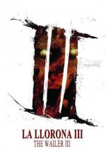 Плачущая 3 / The Wailer 3 (2012)