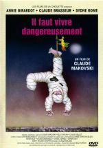 Надо жить опасно / Il faut vivre dangereusement (1975)