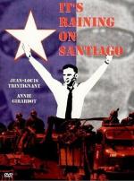 В Сантьяго идет дождь / Il pleut sur Santiago (1975)