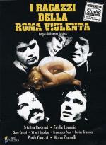 Дети с жестоких улиц Рима / I ragazzi della Roma violenta (1976)