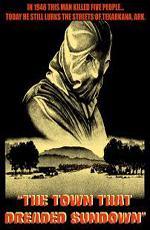 Город, который боялся заката / The Town That Dreaded Sundown (1976)