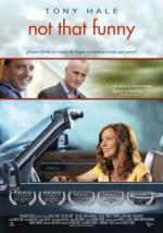 Не смешно / Not That Funny (2012)