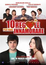 10 правил соблазнения / 10 regole per fare innamorare (2012)