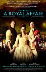 Королевский роман / En kongelig affære (2012)