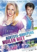 Хорошие дети не плачут / Achtste Groepers Huilen Niet (2012)