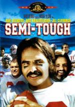 Крутой наполовину / Semi-Tough (1977)