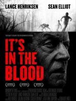 Это в крови / It's in the Blood (2012)