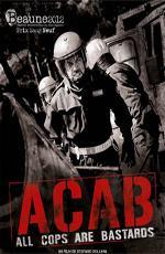 Все копы - ублюдки / A.C.A.B. - All Cops Are Bastards (2012)