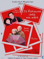 Я возвращаюсь жить к маме / Je retourne chez ma mere (2012)