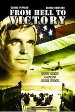 Из ада с победой / From Hell to Victory (1979)