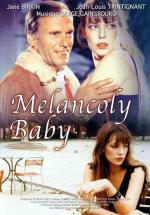 Меланхоличная малышка / Melancoly Baby (1979)