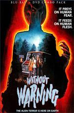 Без предупреждения / Without Warning (1980)