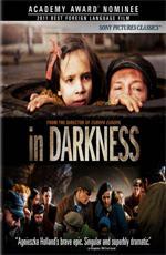 В темноте / In Darkness (2011)
