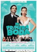 Моя первая свадьба / Mi primera boda (2011)