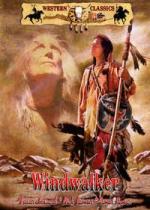 Шагающий по ветру / Windwalker (1980)