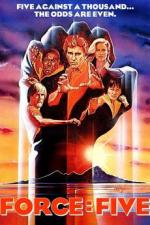 Сила пятерых / Force: Five (1981)