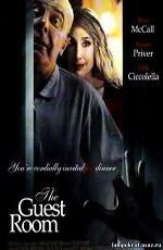Комната для гостей / The Guest Room (2011)