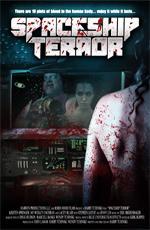Корабль Ужаса / Spaceship Terror (2011)