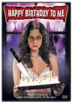 С Днем Рождения меня / Happy Birthday to Me (1981)