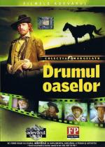 Дорогой страданий и гнева / Drumul Oaselor (1981)