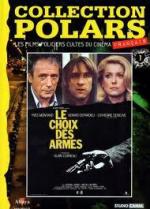 Выбор оружия / Le choix des armes (1981)