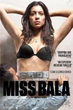 Мисс Пуля / Miss Bala (2011)