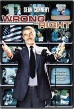 Неправый прав / Wrong Is Right (1982)