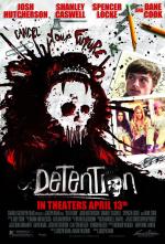 Наказание / Detention (2011)