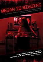 Пропавшая Меган / Megan Is Missing (2011)