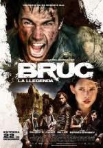Брук. Вызов / Bruc. La llegenda (2010)