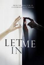 Впусти меня. Сага / Let Me In (2010)