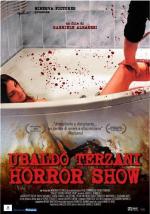Шоу ужасов Убальдо Терцани / Ubaldo Terzani Horror Show (2010)