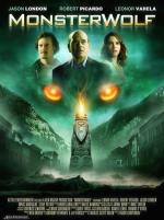 Игра с огнем / Monsterwolf (2010)