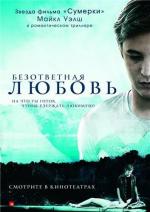 Безответная любовь / Unrequited (2010)