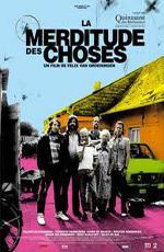 Фламандские натюрморты / De helaasheid der dingen (2010)