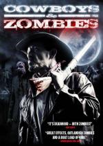 Ковбои и зомби / The Dead and the Damned (2010)