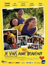 Я слишком сильно вас люблю / Je vous aime très beaucoup (2010)