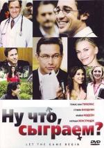 Ну что, сыграем? / Let the Game Begin (2010)
