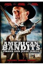 Американские бандиты: Фрэнк и Джесси Джеймс / American Bandits: Frank and Jesse James (2010)